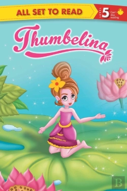 Bertrand.pt - All Set To Read Readers Level 5 Thumbelina