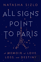 All Signs Point To Paris