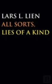 All Sorts, Lies Of A Kind