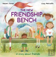 All Sorts: The New Friendship Bench