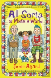 All Sorts To Make A World