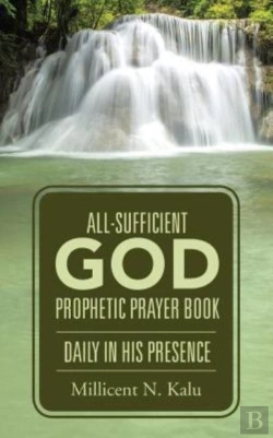 Bertrand.pt - All-Sufficient God Prophetic Prayer Book
