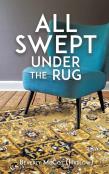 All Swept Under The Rug