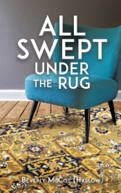 All Swept Under The Rug