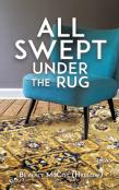 All Swept Under The Rug