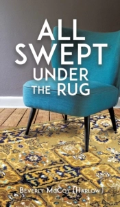 All Swept Under The Rug
