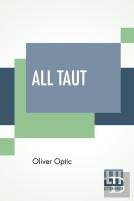 All Taut