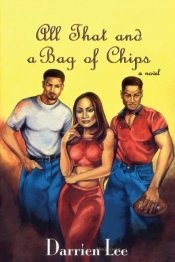 All That And A Bag Of Chips