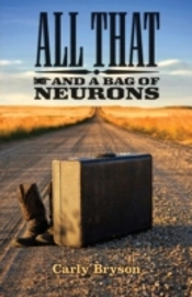 All That And A Bag Of Neurons