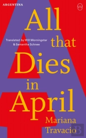 All That Dies In April