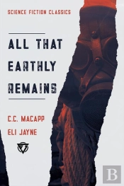 All That Earthly Remains