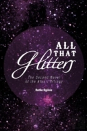 All That Glitters: The Second Novel Of The Stuart Trilogy
