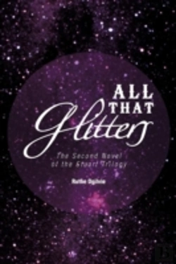 Bertrand.pt - All That Glitters: The Second Novel Of The Stuart Trilogy
