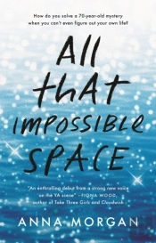 All That Impossible Space