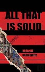 All That Is Solid