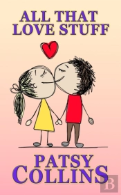 All That Love Stuff