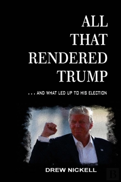 Bertrand.pt - All That Rendered Trump... And What Led Up To His Election