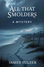 All That Smolders