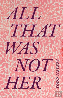 Bertrand.pt - All That Was Not Her