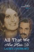 All That We Are Heir To