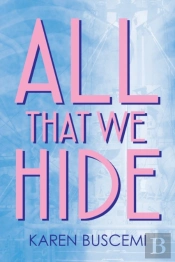 All That We Hide
