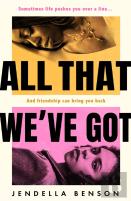 All That We'Ve Got