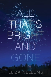 All That'S Bright And Gone