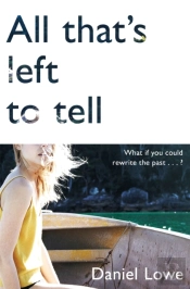 All That'S Left To Tell