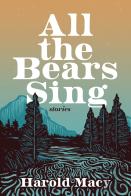 All The Bears Sing
