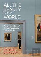 All The Beauty In The World