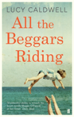 All The Beggars Riding