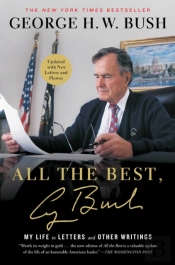 All The Best, George Bush
