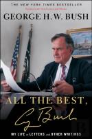All The Best, George Bush