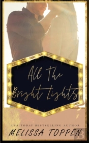 All The Bright Lights