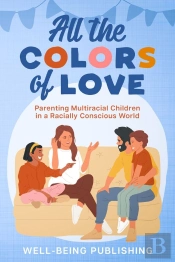 All The Colors Of Love