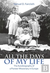All The Days Of My Life
