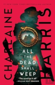 All The Dead Shall Weep