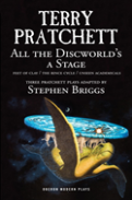 All The Discworld'S A Stage: Volume 1