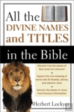 Bertrand.pt - All The Divine Names And Titles In The Bible