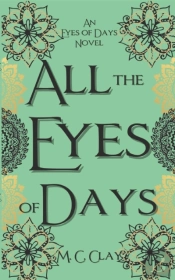 All The Eyes Of Days