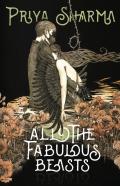 All The Fabulous Beasts