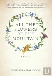 All The Flowers Of The Mountain