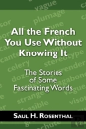 All The French You Use Without Knowing It