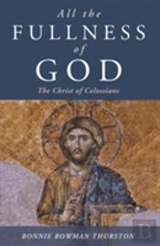 All The Fullness Of God