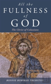 All The Fullness Of God