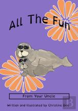 All The Fun-Uncle Version
