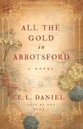 All The Gold In Abbotsford