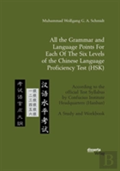 All The Grammar And Language Points For Each Of The Six Levels Of The Chinese Language Proficiency Test (Hsk)