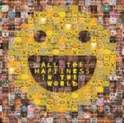 All The Happiness In The World