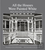 All The Houses Were Painted White